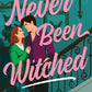 Never Been Witched
