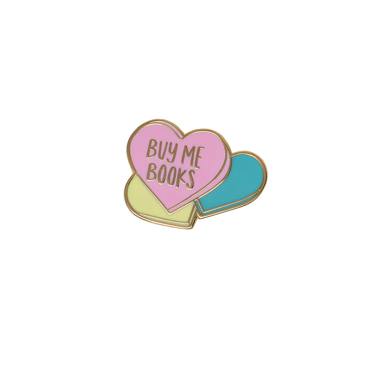 Sweet Reads - Buy Me Books heart enamel pin