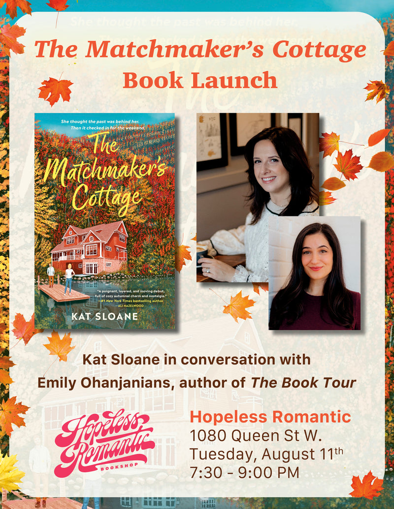 Book Launch for The Matchmaker’s Cottage by Kat Sloane with Emily Ohanjanians, author of The Book Tour (August 11, 2026)
