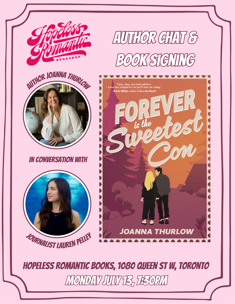 Book Signing with Joanna Thurlow, moderated by Lauren Pelley (July 13, 2026 at 7:30pm)