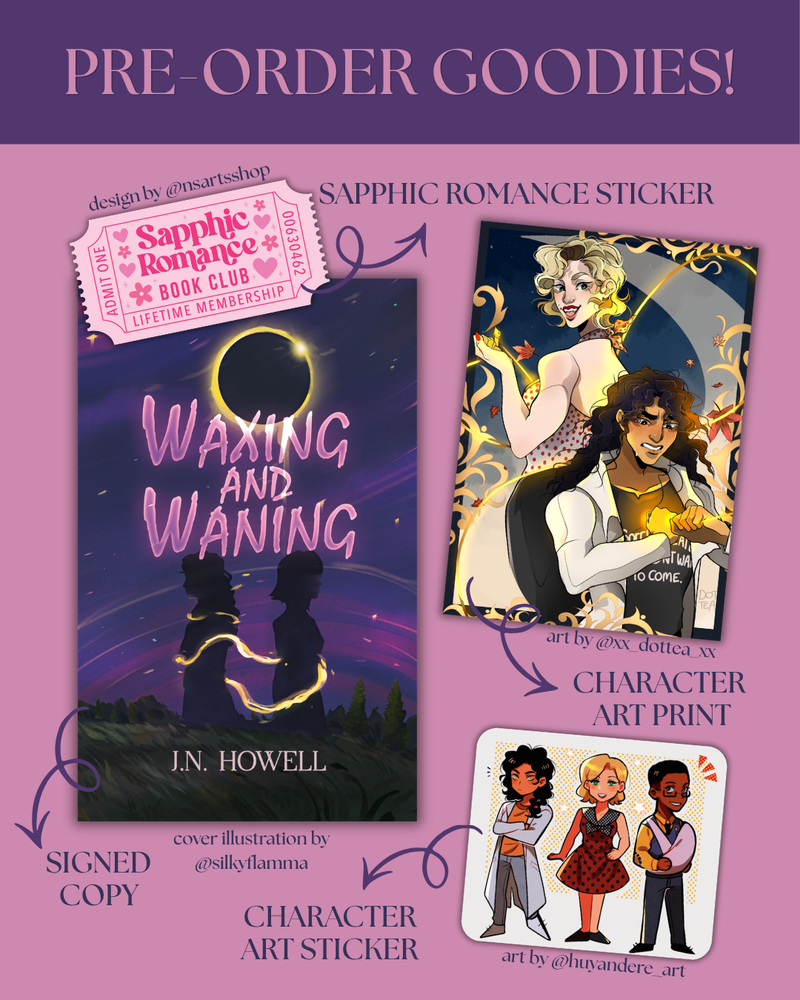 Waxing and Waning (Pre-Order Campaign)