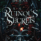 Ruinous Secrets