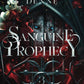 Sanguine Prophecy