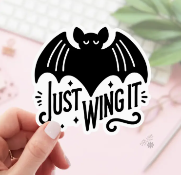 Just Wing It Sticker