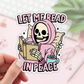 Let Me Read in Peace Skull Sticker