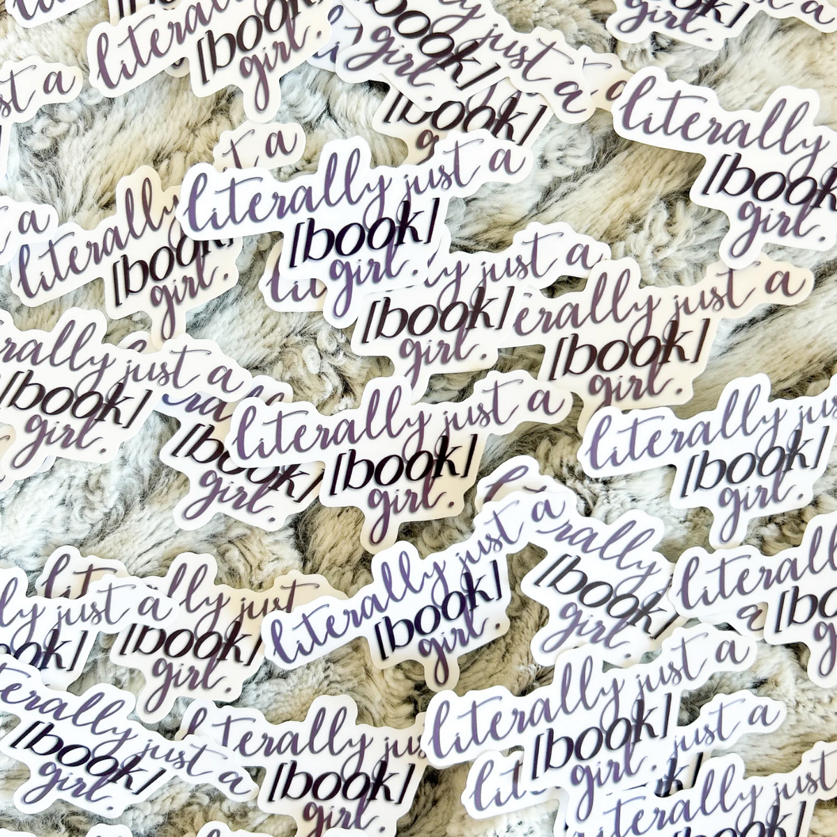 Literally Just a Book Girl Sticker