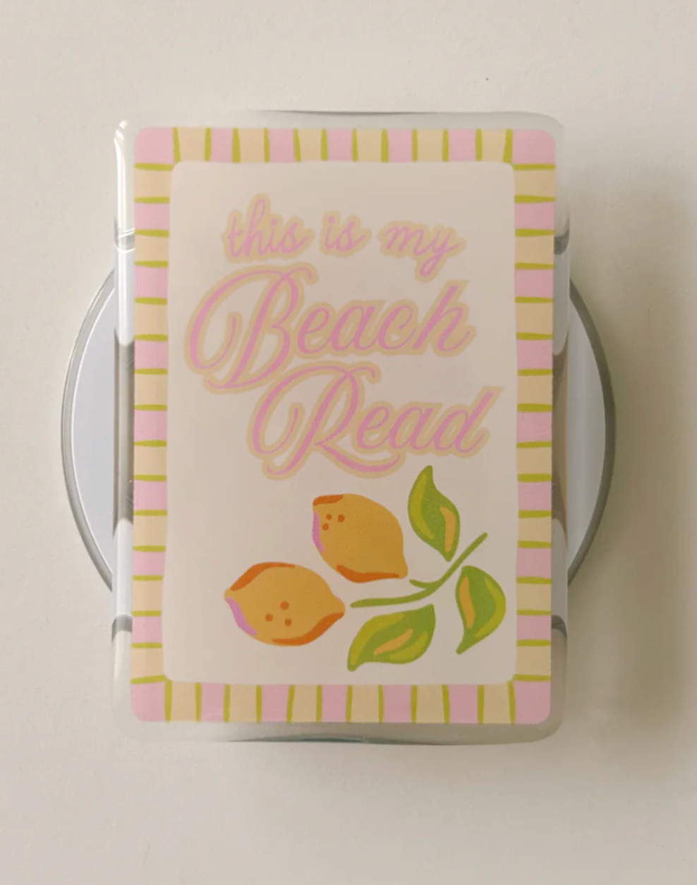 Magnetic E-Reader Grip: This is my Beach Read