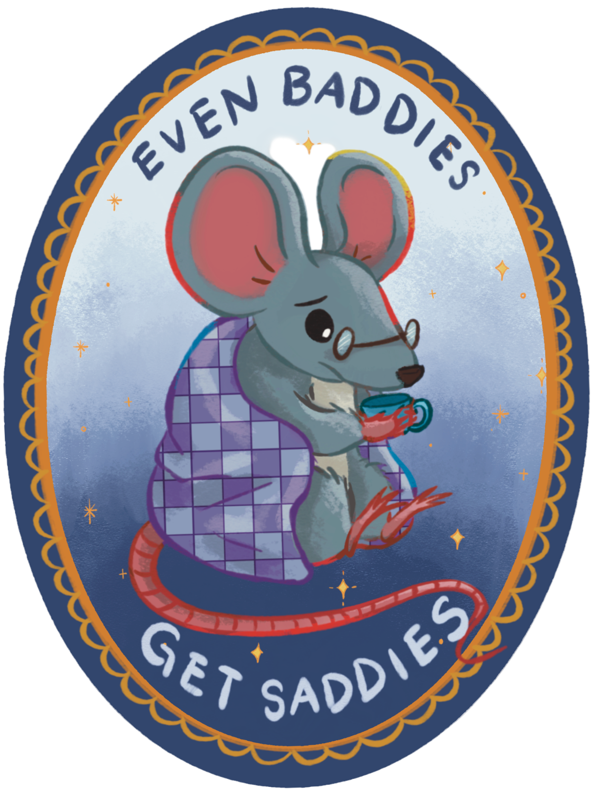 Even Baddies Get Saddies