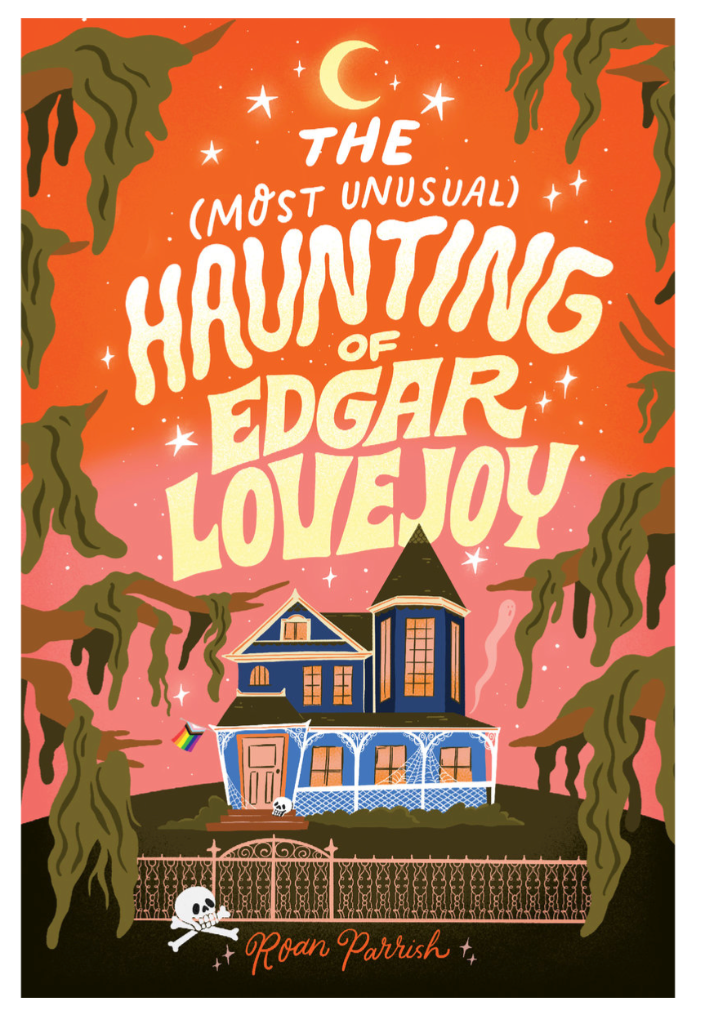 The (most unusual) Haunting of Edgar Lovejoy