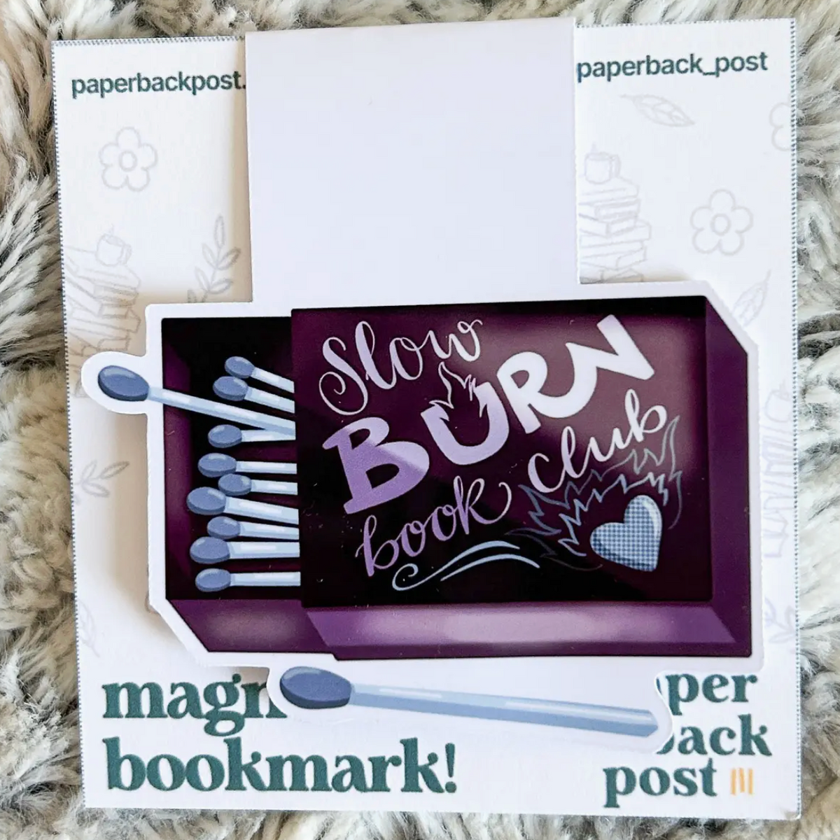 Slow Burn Magnetic Bookmark
