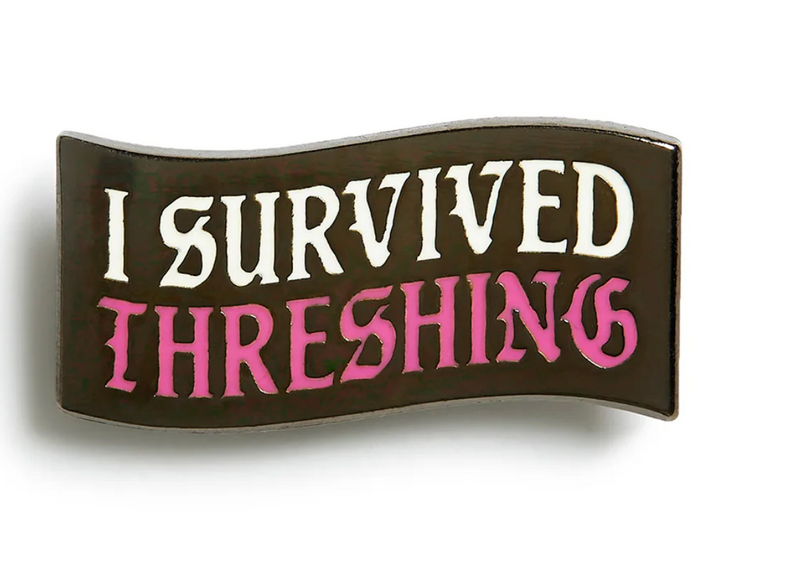 Fourth Wing: I Survived Threshing enamel pin