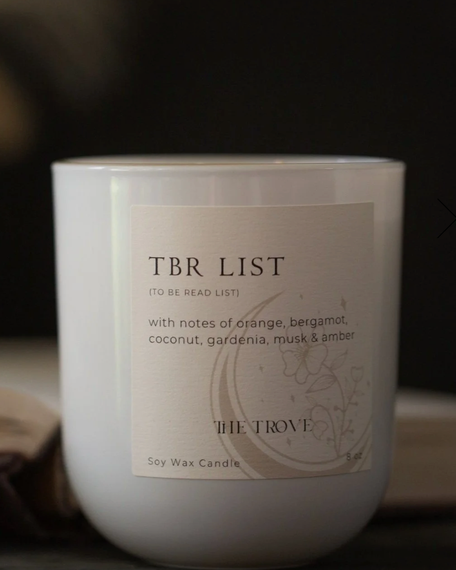 9 OZ CANDLE: TBR List