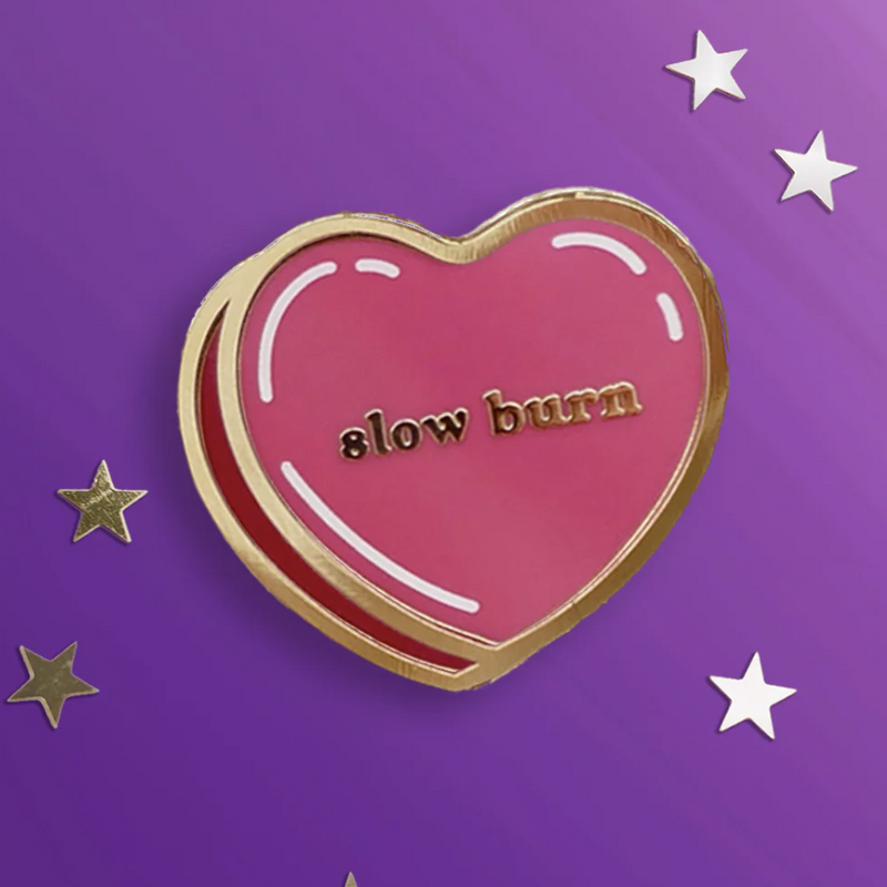 Slow Burn Pin - Hopeless Romantic