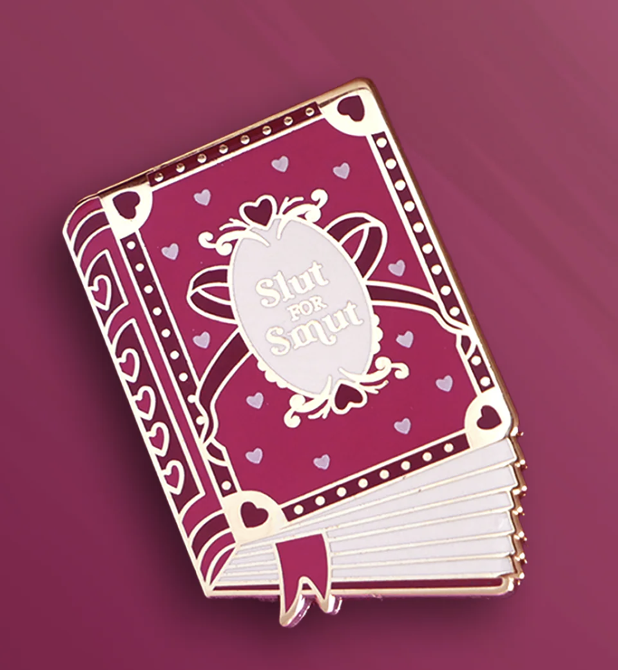Slut for Smut Pin - Pink