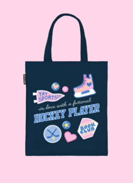 In Love with a Fictional Hockey Player Tote Bag