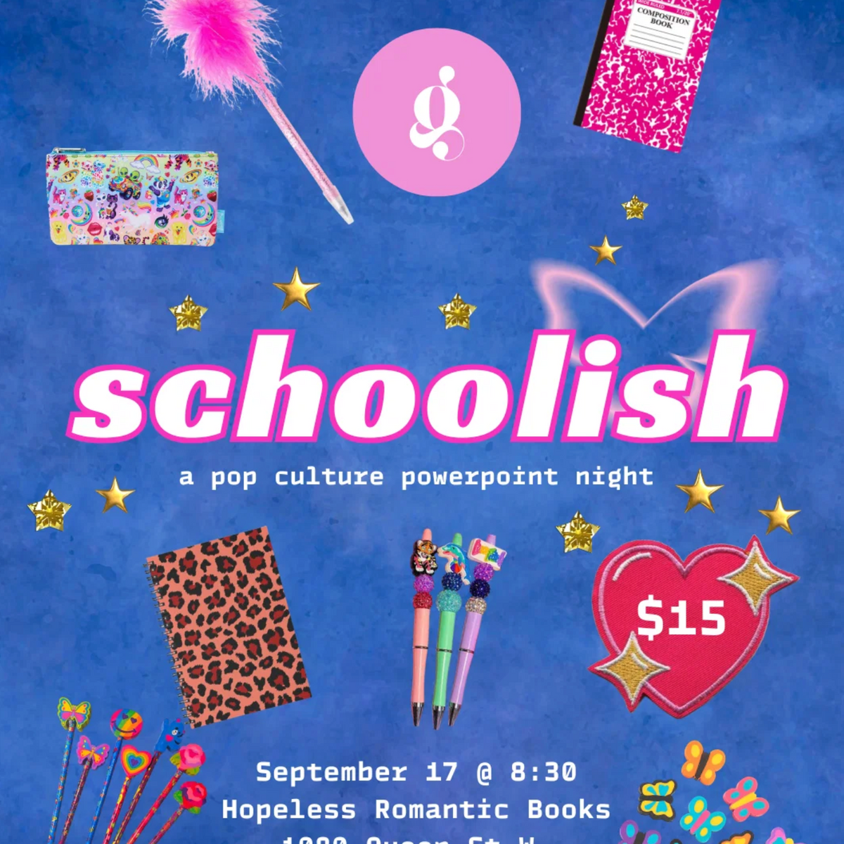 SCHOOLISH: a pop culture presentation night