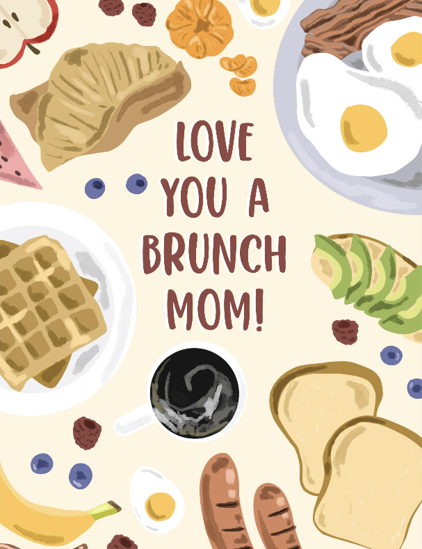 Love You A Brunch Mom - Greeting Card