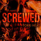 Screwed