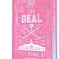 The Deal (Collector's Edition)