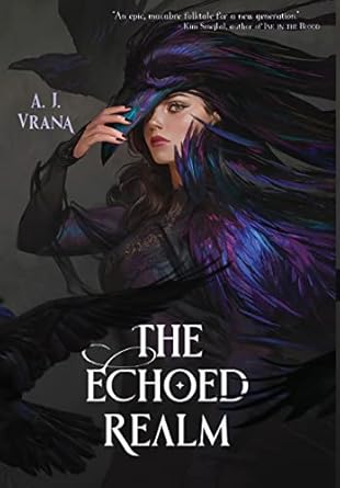 The Echoed Realm (SIGNED)