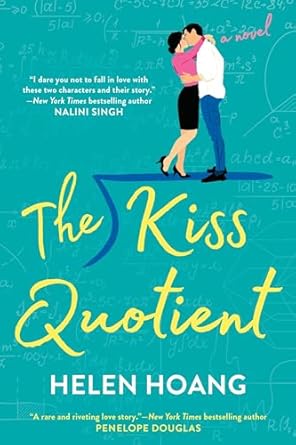 The Kiss Quotient - Hopeless Romantic
