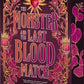 The Monster and the Last Blood Match