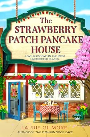 The Strawberry Patch Pancake House