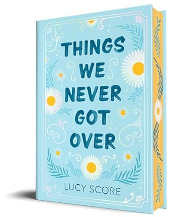 Things We Never Got Over - Hopeless Romantic