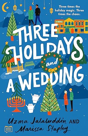 Three Holidays and a Wedding (mass market paperback)