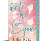 Write Me for You
