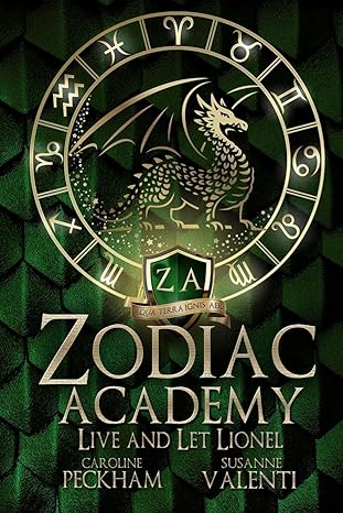 Zodiac Academy: Live and Let Lionel - Hopeless Romantic