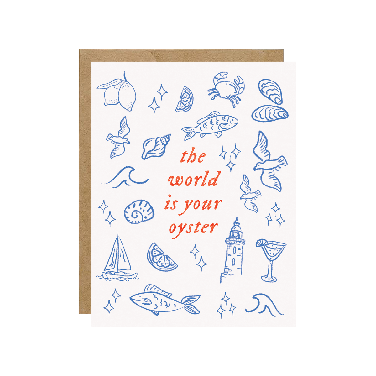 The World Is Your Oyster - Nautical Coastal Card - Hopeless Romantic