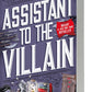 Assistant to the Villain