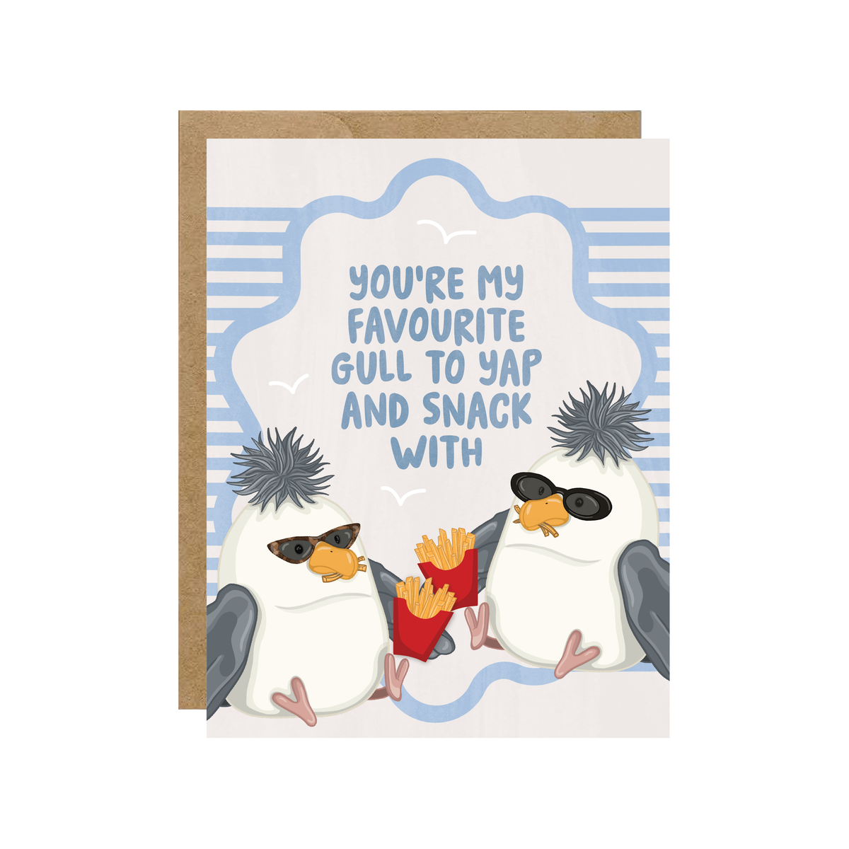 Favourite Gull To Yap And Snack With Jelly - Friend Card - Hopeless Romantic