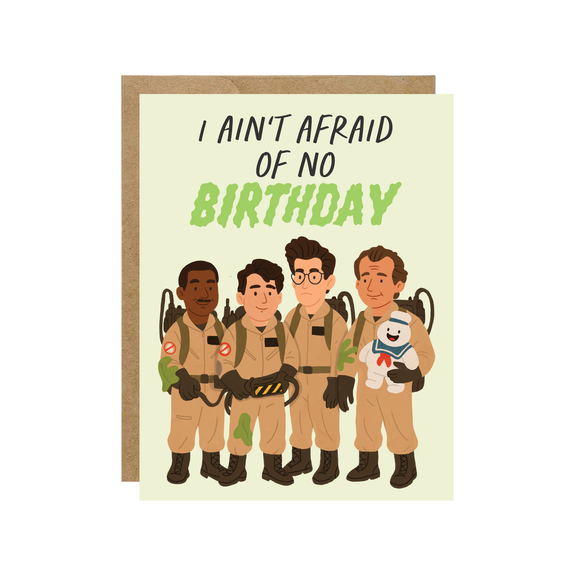 I Ain't Afraid Of No Birthdays Boo Buster - Retro 80's Spooky Ghost Card - Hopeless Romantic