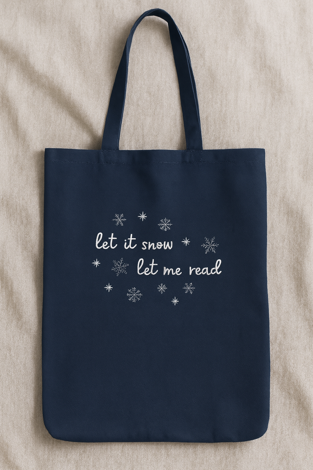 Let It Snow, Let Me Read Tote
