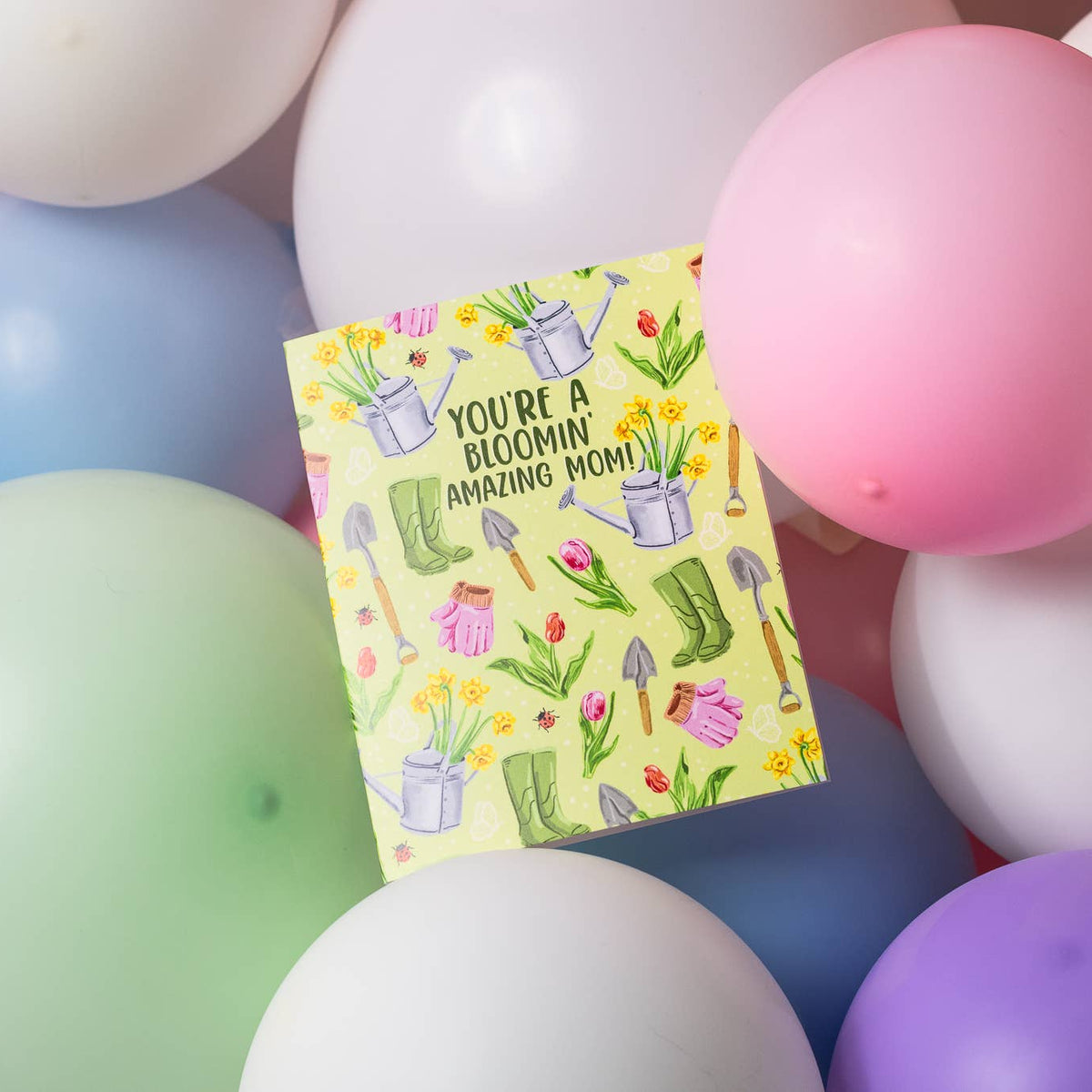 You're A Bloomin' Amazing Mom! - Greeting Card