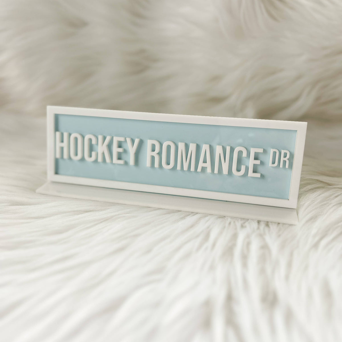 Acrylic Shelf Sign: Hockey Romance Dr