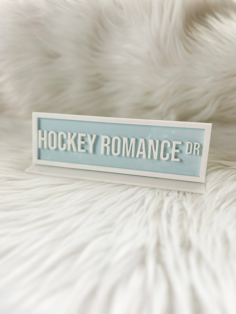 Acrylic Shelf Sign: Hockey Romance Dr