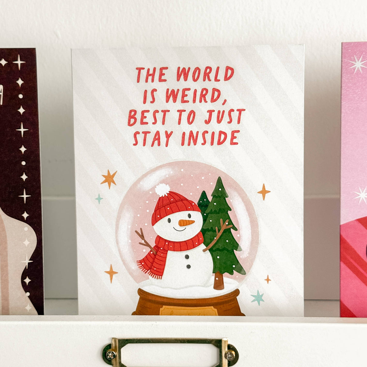 Snow Globe Best To Stay Inside - Snowman Homebody Christmas Card