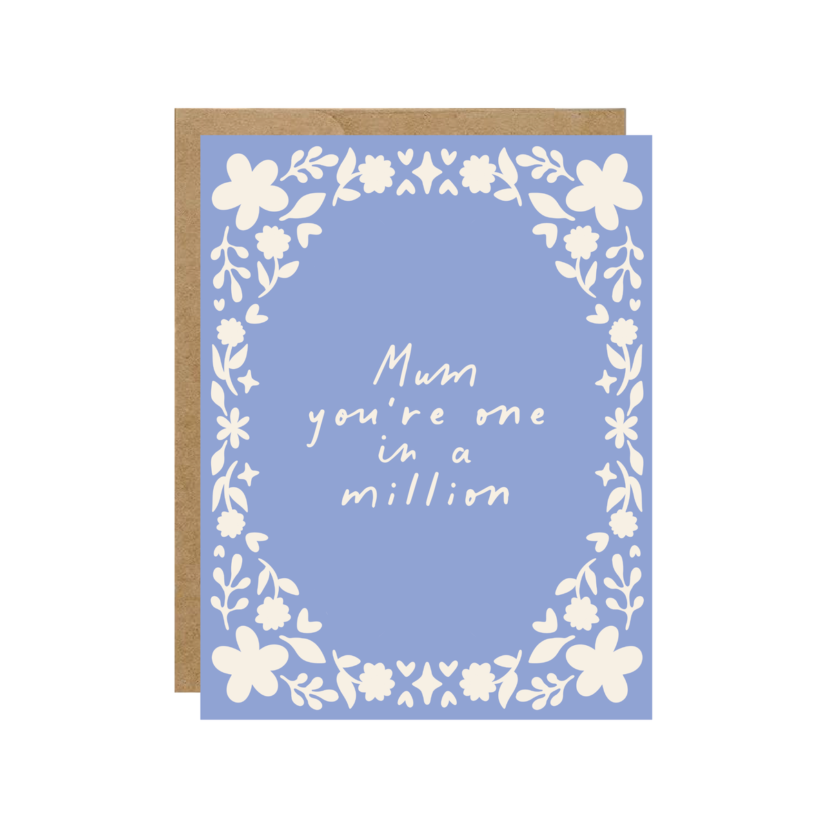 One in a Million Mom - Floral Card - Hopeless Romantic