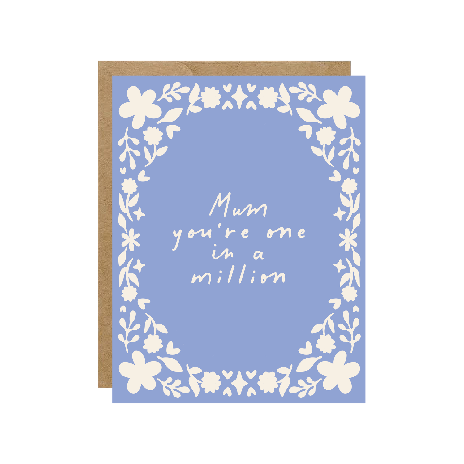 One in a Million Mom - Floral Card - Hopeless Romantic