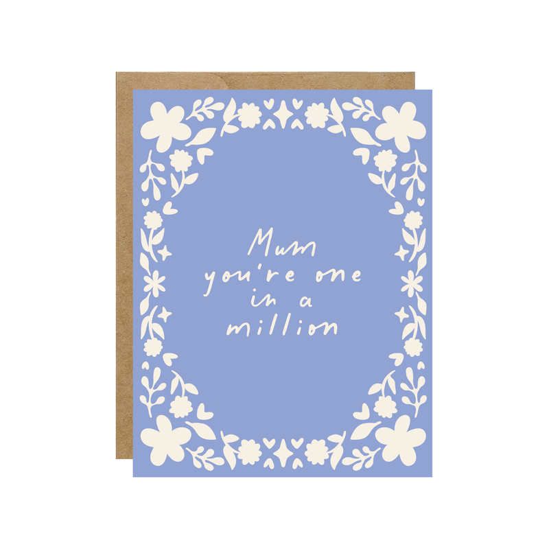 One in a Million Mom - Floral Card - Hopeless Romantic