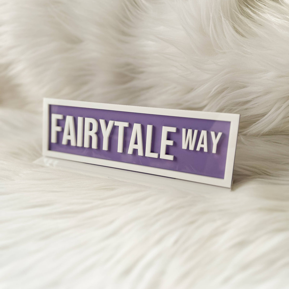 Acrylic Shelf Sign: Fairytale Way