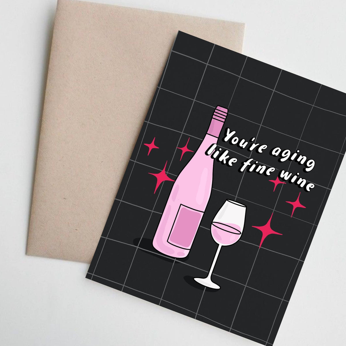 Aging Like Fine Wine Birthday Greeting Card