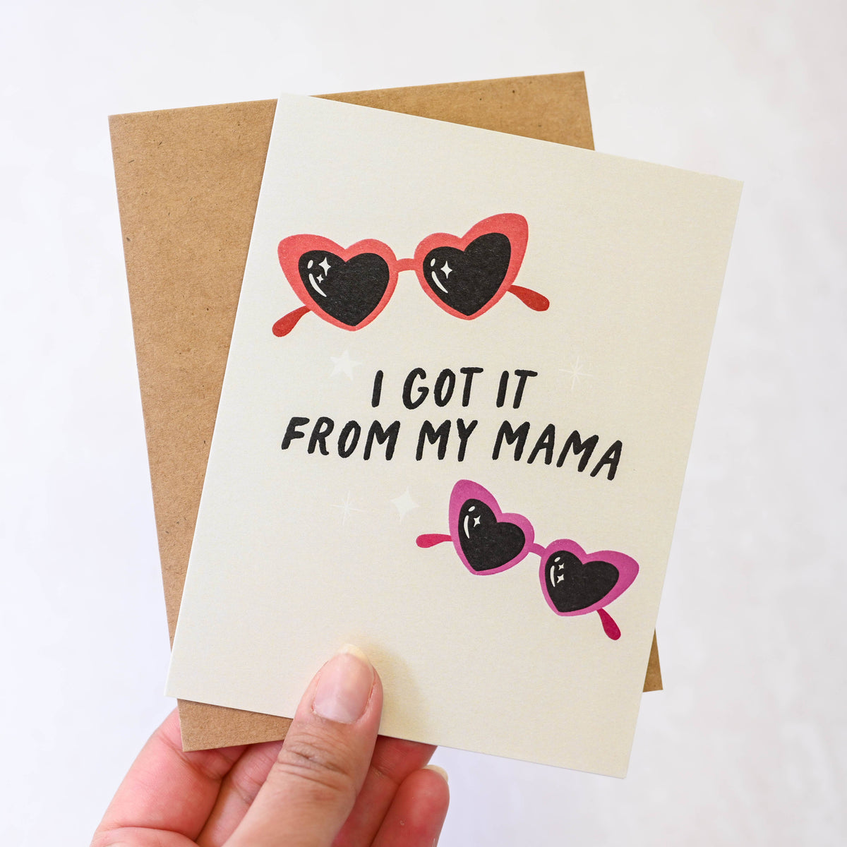 I Got It From My Mama - Heart Glasses Card - Hopeless Romantic