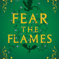 Fear the Flames