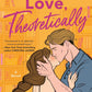 Love, Theoretically