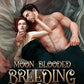 Moon Blooded Breeding Clinic