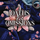 Oaths and Omissions